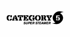 CATEGORY 5 SUPER STEAMER