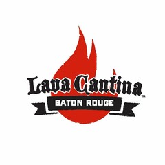 LAVA CANTINA BATON ROUGE