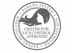 · PARENT TESTED · KID APPROVED · EXPERT · DEVELOPED CENTER FOR LICE CONTROL APPROVED