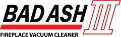 BAD ASH III FIREPLACE VACUUM CLEANER