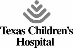 TEXAS CHILDREN'S HOSPITAL