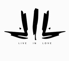 LIL LIVE IN LOVE