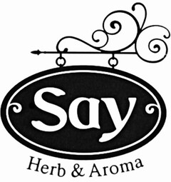 SAY HERB & AROMA