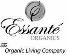 ESSANTÉ ORGANICS THE ORGANIC LIVING COMPANY