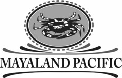 MAYALAND PACIFIC