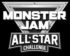 MONSTER JAM ALL STAR CHALLENGE