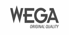 WEGA ORIGINAL QUALITY