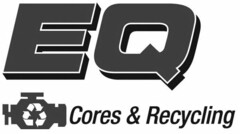 EQ CORES & RECYCLING