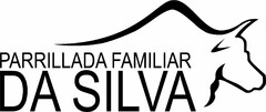 PARRILLADA FAMILIAR DA SILVA