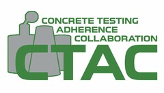 CONCRETE TESTING ADHERENCE COLLABORATION CTAC