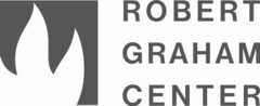 ROBERT GRAHAM CENTER