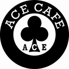 ACE CAFE ACE