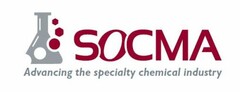 SOCMA ADVANCING THE SPECIALTY CHEMICAL INDUSTRY