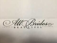 ALL BRIDES BEAUTIFUL