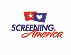 SCREENING AMERICA