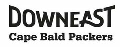 DOWNEAST CAPE BALD PACKERS