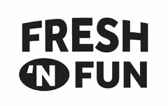 FRESH 'N FUN