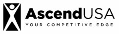 ASCENDUSA YOUR COMPETITIVE EDGE