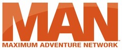 MAN MAXIMUM ADVENTURE NETWORK