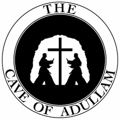 THE CAVE OF ADULLAM