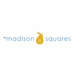 MADISON SQUARES