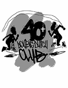 40 + DOUBLE DUTCH CLUB