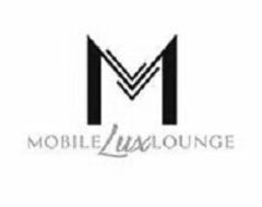 M MOBILE LUX LOUNGE