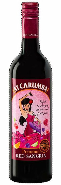 ¡AY CARUMBA! PERFECT HARMONY OF RED WINE AND FRUIT JUICES PREMIUM RED SANGRIA MADE WITH 100% NATURAL FRUIT JUICES