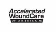 ACCELERATED WOUNDCARE OF AMERICA, INC