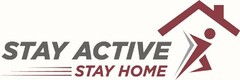 STAY ACTIVE STAY HOME