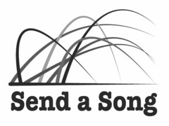 SEND A SONG