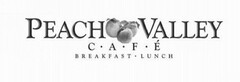 PEACH VALLEY CAFÉ BREAKFAST LUNCH