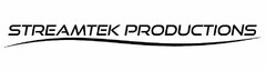 STREAMTEK PRODUCTIONS