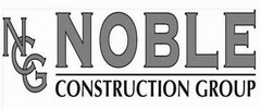 NCG NOBLE CONSTRUCTION GROUP