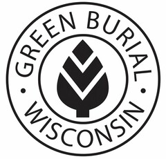 GREEN BURIAL WISCONSIN