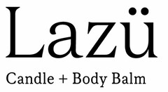 LAZÜ CANDLE + BODY BALM