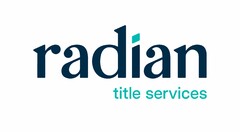 RADIAN TITLE SERVICES