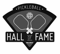 PICKLEBALL HALL OF FAME EST. 2017