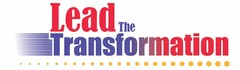 LEAD THE TRANSFORMATION