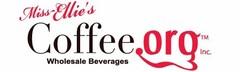 MISS-ELLIE'S COFFEE.ORG INC. WHOLESALE BEVERAGES