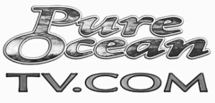 PURE OCEAN TV.COM