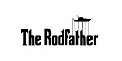 THE RODFATHER