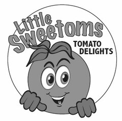 LITTLE SWEETOMS TOMATO DELIGHTS