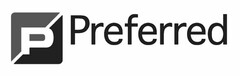 P PREFERRED