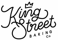KING STREET BAKING CO