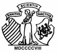 SANITAS SCIENTIA SANCTITAS MDCCCCVIII