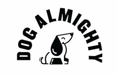 DOG ALMIGHTY