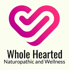 WHOLE HEARTED NATUROPATHIC AND WELLNESS