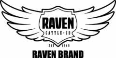 RAVEN CATTLE - CO EST 1949 RAVEN BRAND