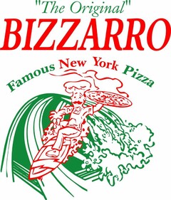 "THE ORIGINAL" BIZZARRO FAMOUS NEW YORKPIZZA